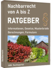 Ratgeber Nachbarrecht